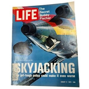 Vintage Life Magazine August 11 1972 Skyjacking Bobby Fischer Braniff Jet 727s